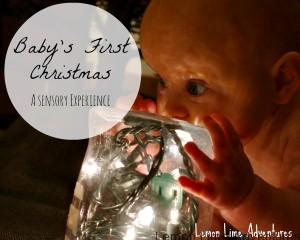 Baby's First Christmas- A Sensory Experience