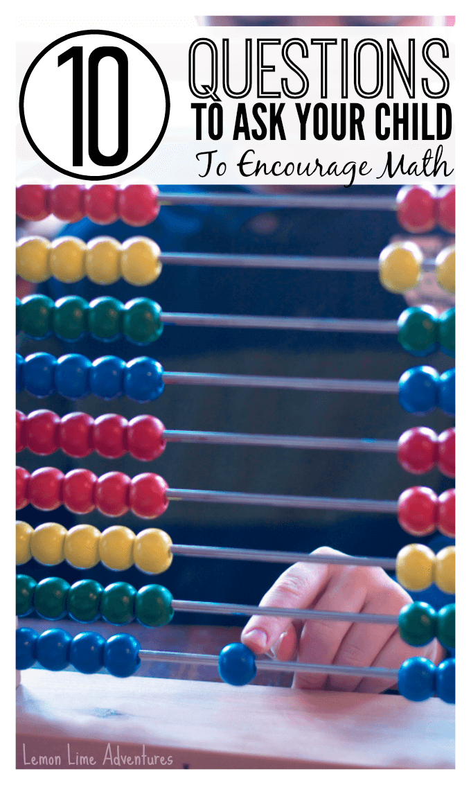 10 Questions to Ask Your Child to Encourage math