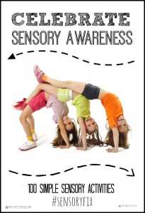 Celebrate Sensory Awareness