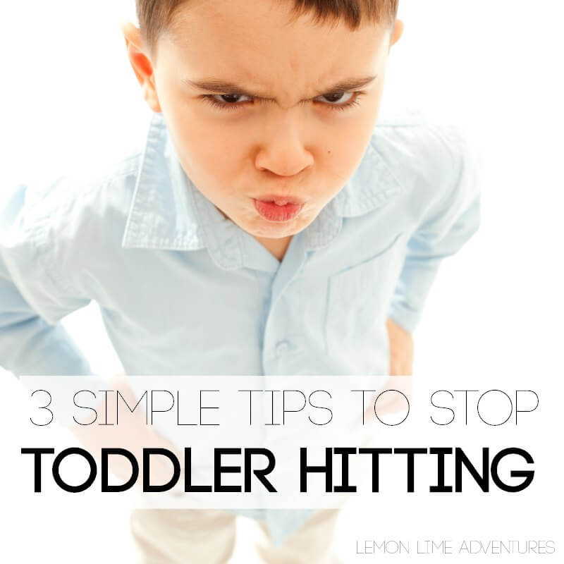 Really helpful tips for how to stop a toddler from hitting!