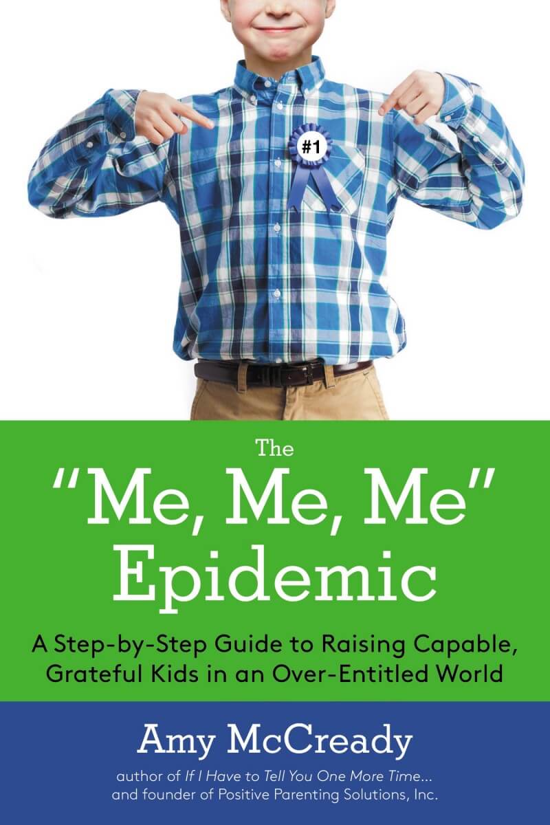 Me Me Me Epidemic by Amy McCready