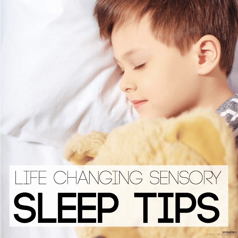 Life Changing Sleep tips for Kids Sensory