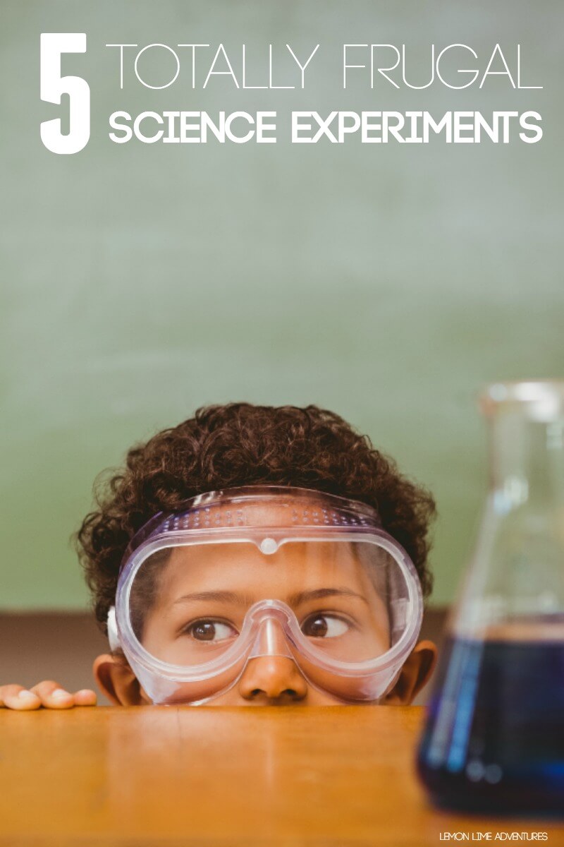 5 Totally frugal Science Experiments for Kids