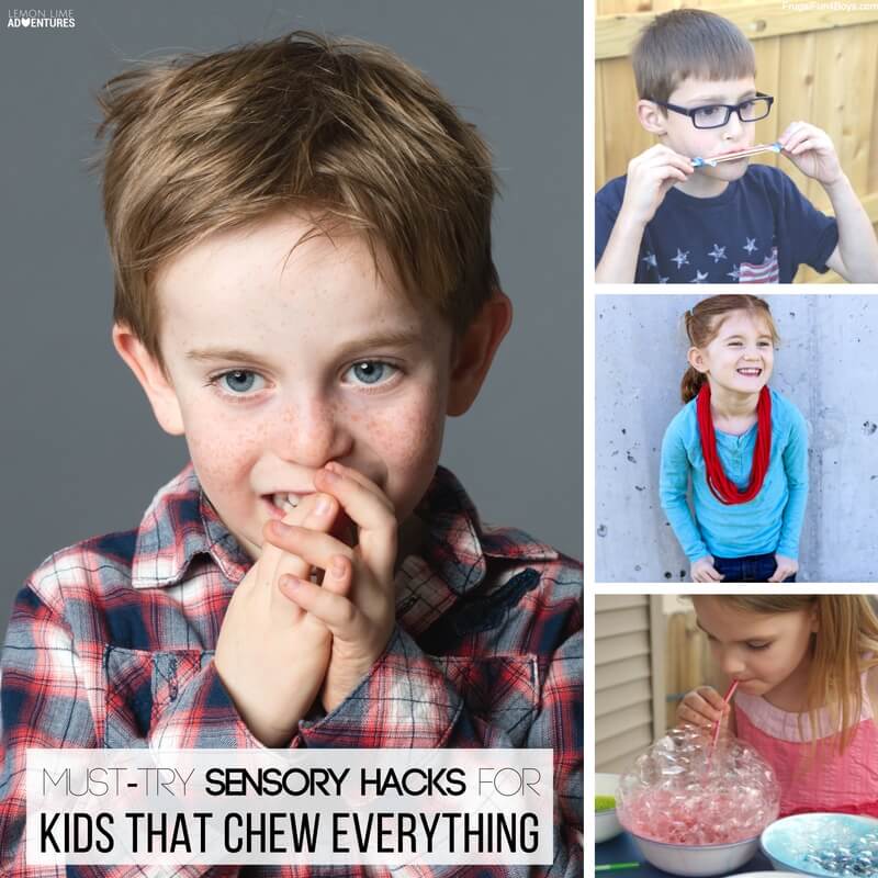 Must Try Sensory Hacks for Kids that Chew Everything