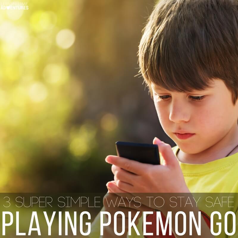 3 Super Simple Ways to Stay Safe Playing Pokemon Go