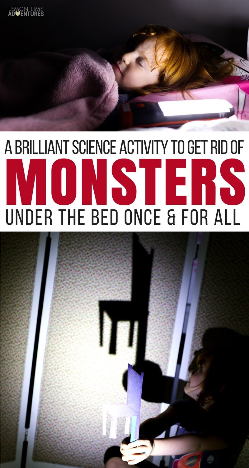A Simple Science Activity That Will Get Rid of the Monsters Under the Bed